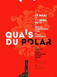 Quais du Polar 2013 Quais du Polar 2013