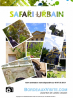 Safari urbain à Bordeaux Safari urbain à Bordeaux