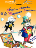 Abrac Alambic et le magicien voyageur
