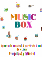 Music box - Michel Propilosky
