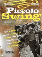 Piccolo Swing - Théâtre Eau Vive