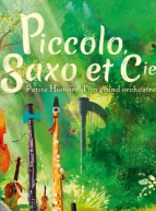 Piccolo, Saxo et Cie