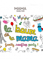Boum Mama Shelter Paris