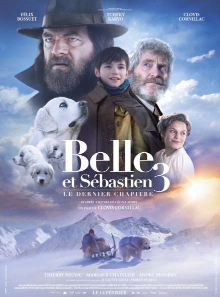 Belle et Sébastien 3 : le dernier chapitre - Affiche