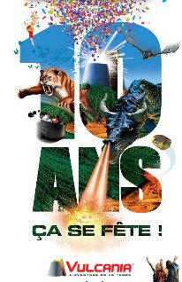 Vulcania - 10 ans