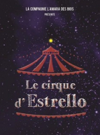 Le cirque d'Estrello