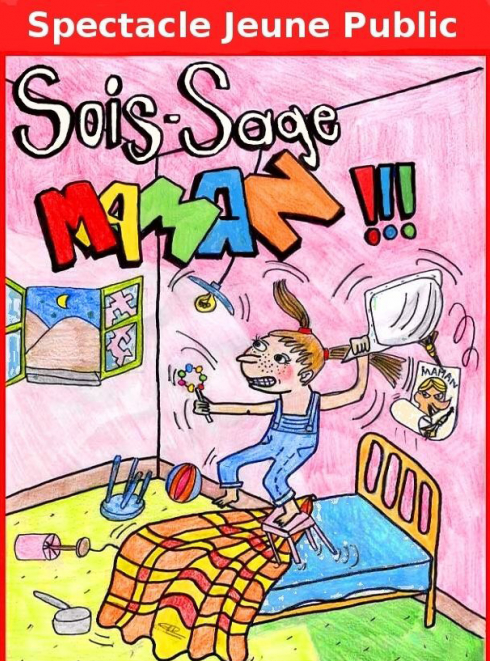 Sois sage Maman !