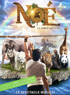 Noé "La Force de Vivre", le spectacle musical : affiche 2020