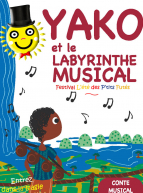 Yako et le labyrinthe musical - Noun Yaré