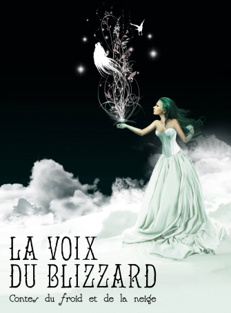 La voix du Blizzard