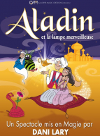 Aladin et la lampe merveilleuse - Dani Lary