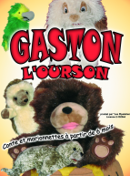 Gaston l'ourson - Cie des Pipelettes
