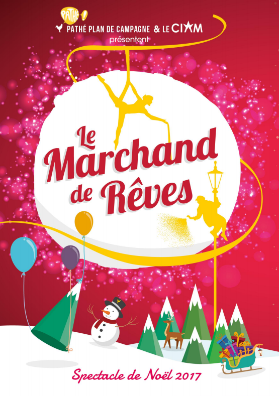 Le marchand de rêve Pathé spectacle