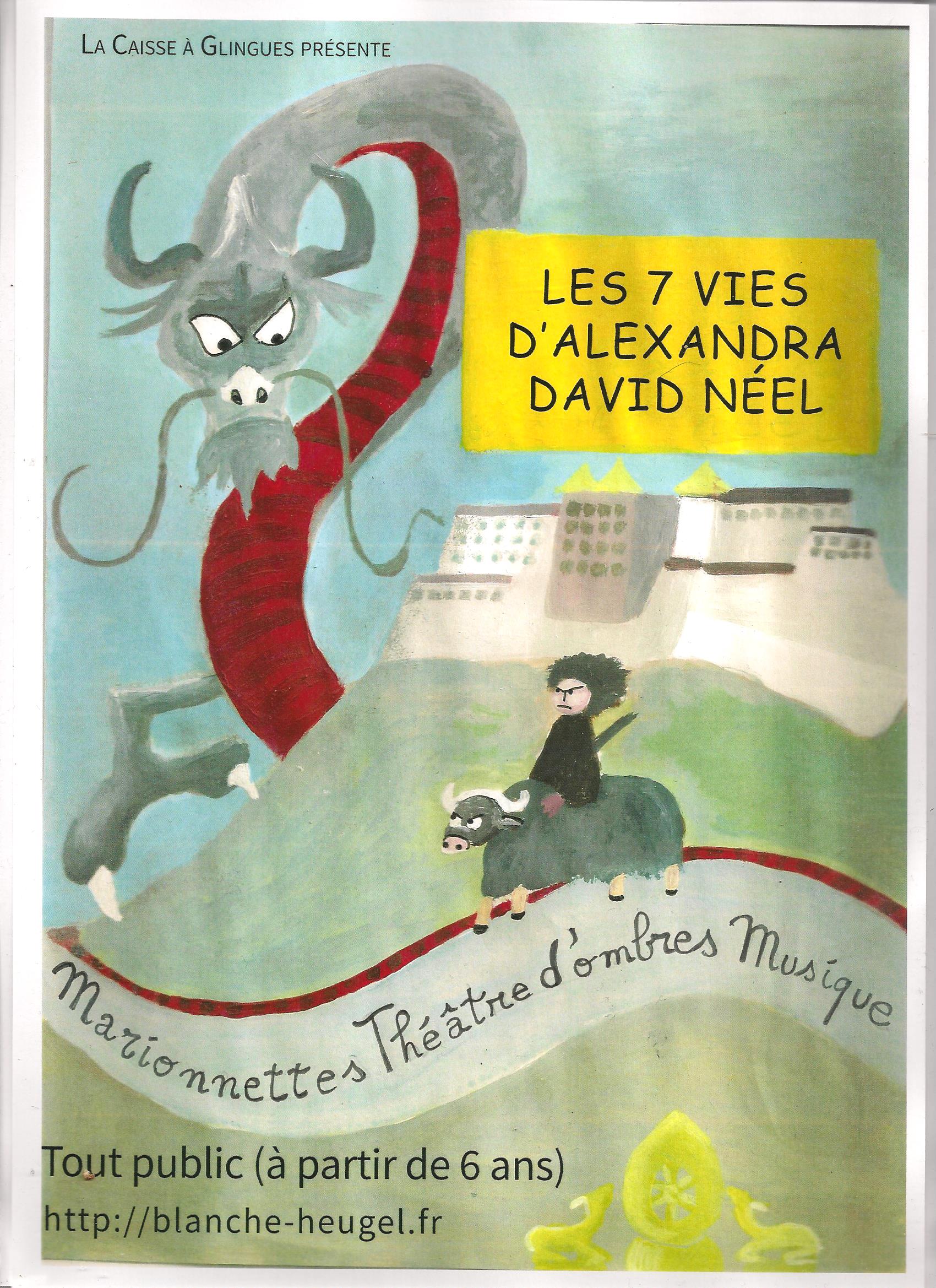 Les 7 Vies De Léa Saison 2 Les 7 vies d'Alexandra David Néel : spectacle de marionnettes pour