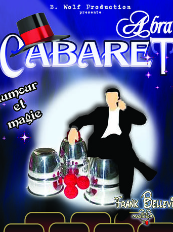 Abra' Cabaret - Théâtre de la Cible