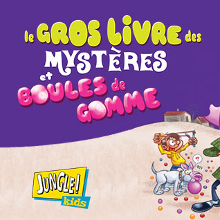 Le gros livre des mystères et boules de gomme_jeux-concours@editions Jungle