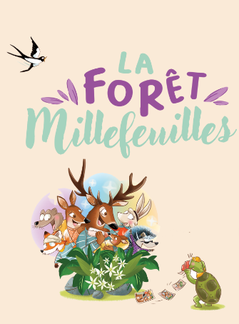 tome 1 de "La Forêt Millefeuilles"