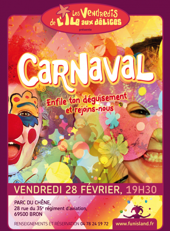 Fun Island - Les vendredis de l'île aux délices - Carnaval 2014