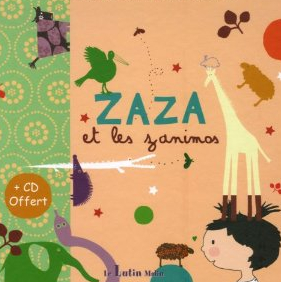 Zaza et les zanimos