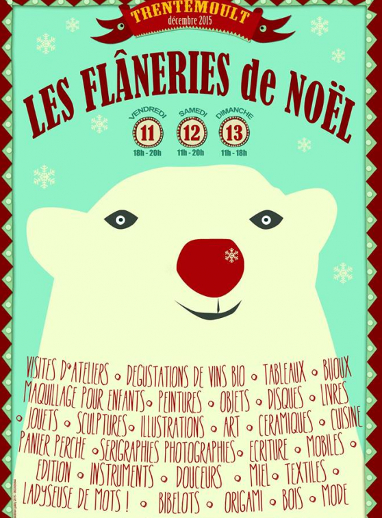 Les Flâneries de Noël 2015 à Trentemoult