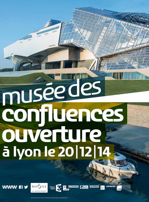 Ouverture Musée des Confluences affiche