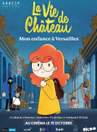 La Vie de château, mon enfance à Versailles - affiche