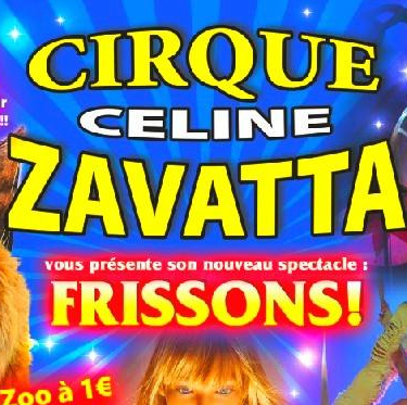 Cirque Céline Zavatta - Spectacle 2014 Frissons