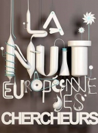 Nuit européenne des chercheurs