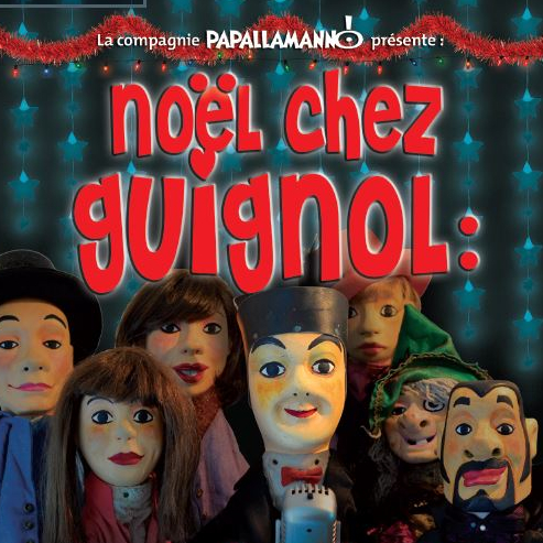 Noel Chez Guignol