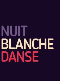 Nuit Blanche Danse au Toboggan