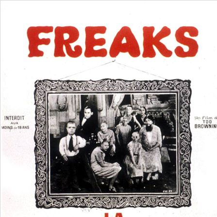 Freaks, la monstrueuse parade