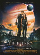 Jupiter : Le destin de l'Univers