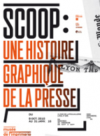 Expo - Scoop : une histoire graphique de la presse