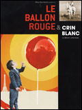 Le Ballon rouge et crin blanc