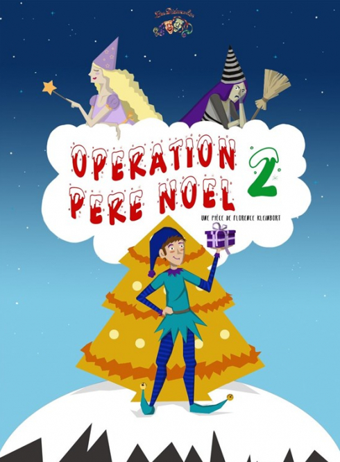 Opération Père Noël 2 - Cie Les Didascalies