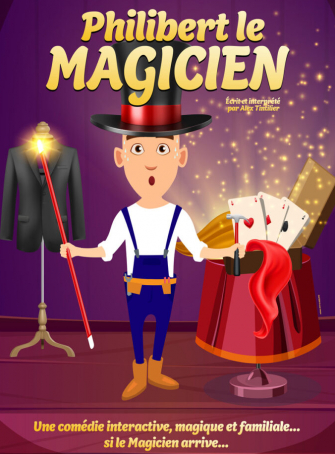 Philibert le magicien – Alex Tintilier