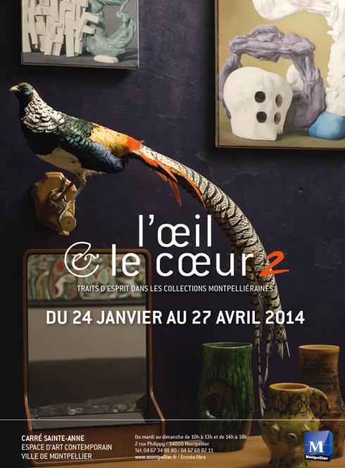 Expo L'oeil et le coeur 2 : Traits d’esprit dans les collections montpelliéraines