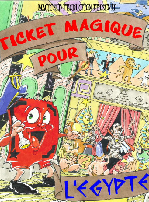 Ticket magique pour l'Egypte - Magic Seb Pro