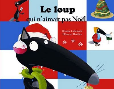 Le Loup qui n'aimait pas Noël