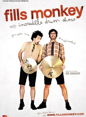 Fills Monkey - L’Incredible Drum Show