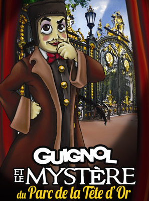 Guignol et le Mystère du Parc de la Tête d'Or - Cie Au Bon Guignol