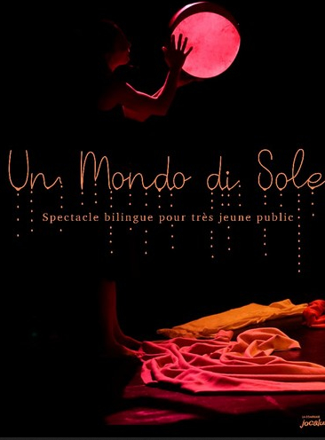 Un Mondo Di Sole - Cie Jocaluna : affiche