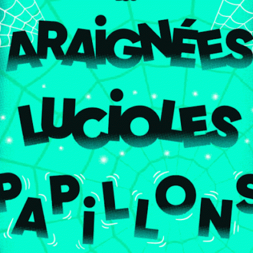 Expo Araignées, lucioles, papillons