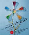 Vous avez dit chimie