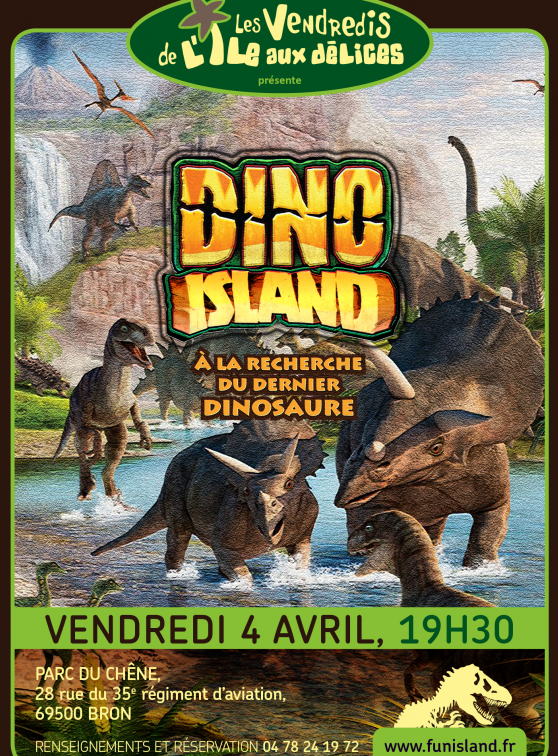 Fun Island - Les vendredis de l'île aux délices - Dino Island
