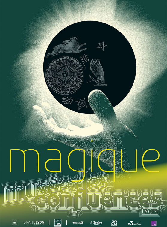 Affiche de l'expo Magique au Musée des Confluences