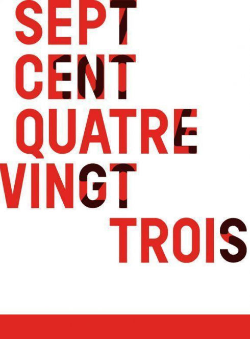 Le Sept Cent Quatre Vingt Trois