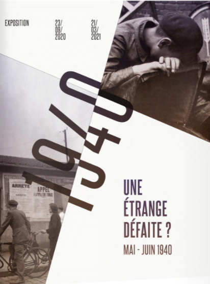Exposition "Une étrange défaite?", mai-juin 1940