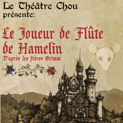 Le Joueur de flûte de Hamelin - Théâtre Chou