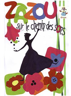 Zazou sur le chemin des sons